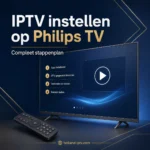 Philips Smart TV met afstandsbediening en stappenplan voor het instellen van IPTV.